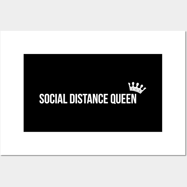 SOCIAL DISTANCING QUEEN funny saying quote Wall Art by star trek fanart and more